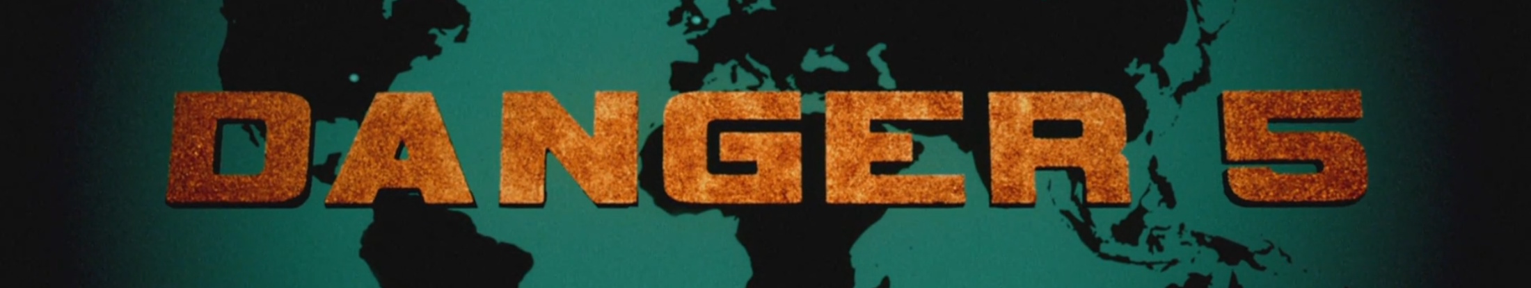 Danger 5 Title Image